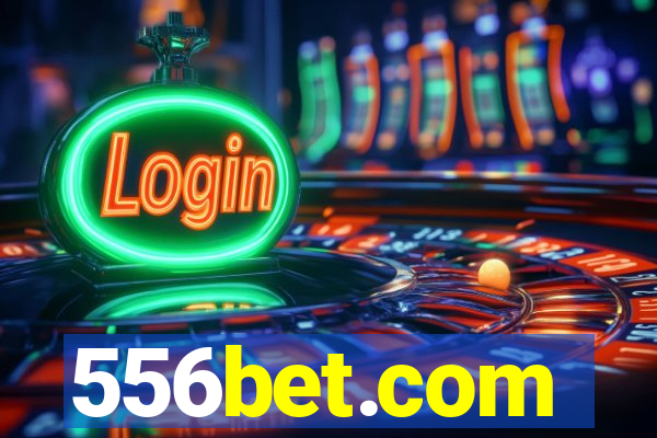 556bet.com