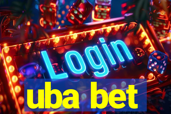 uba bet