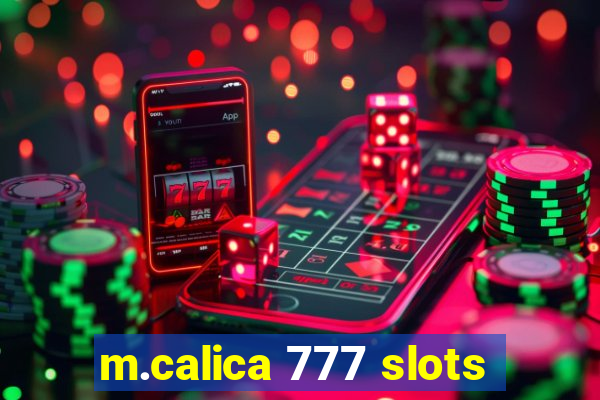 m.calica 777 slots