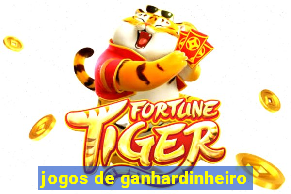 jogos de ganhardinheiro