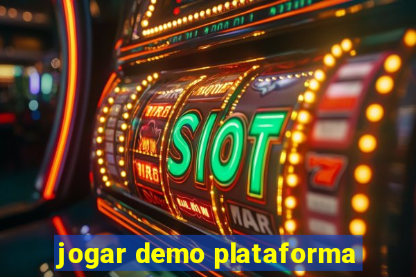 jogar demo plataforma