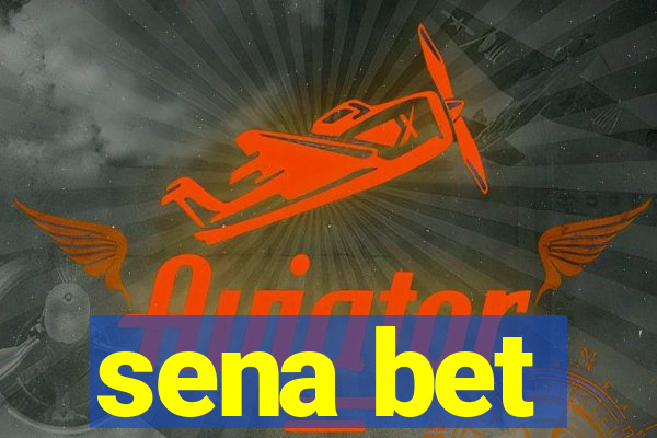 sena bet