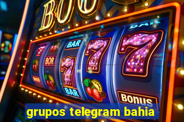 grupos telegram bahia