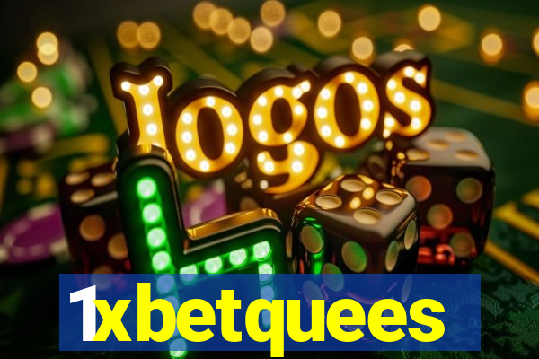 1xbetquees