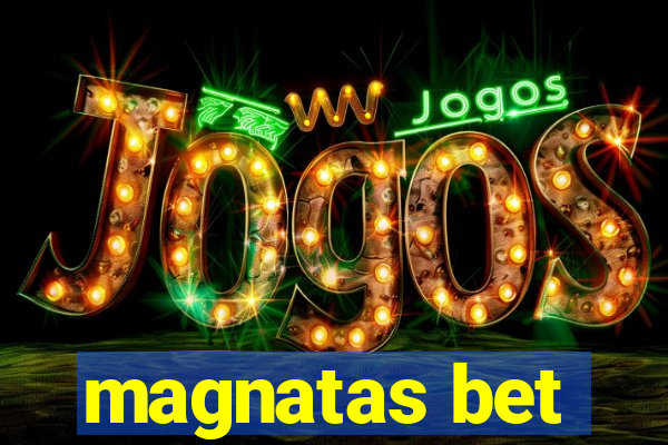 magnatas bet