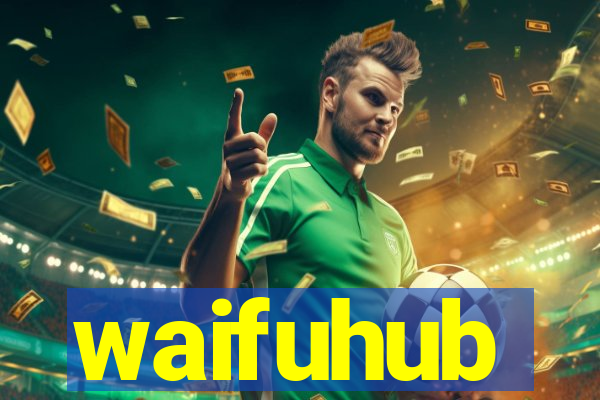 waifuhub