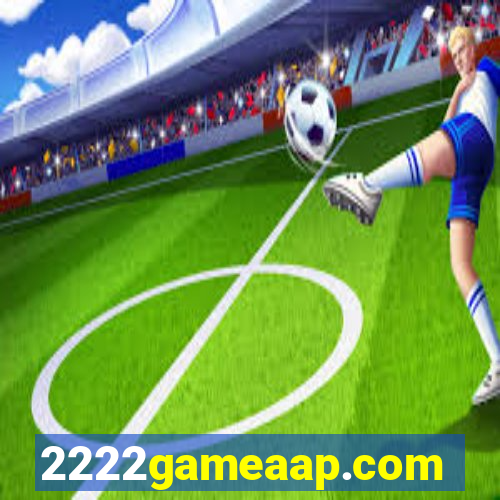 2222gameaap.com