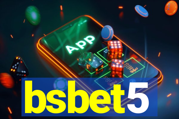 bsbet5