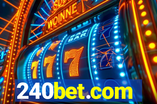 240bet.com