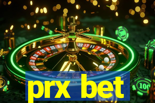 prx bet