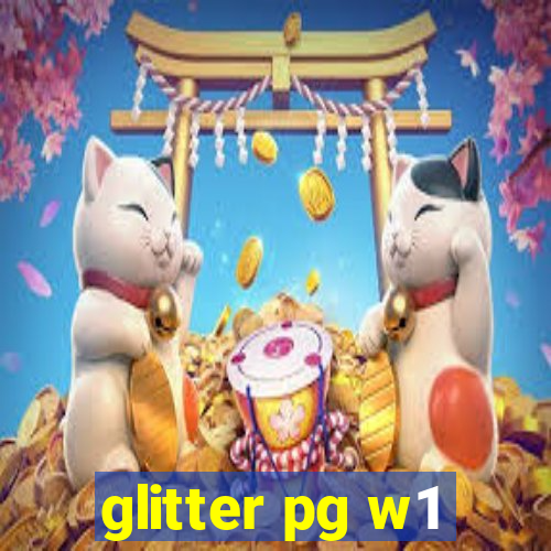 glitter pg w1