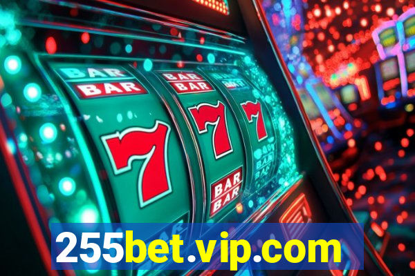 255bet.vip.com