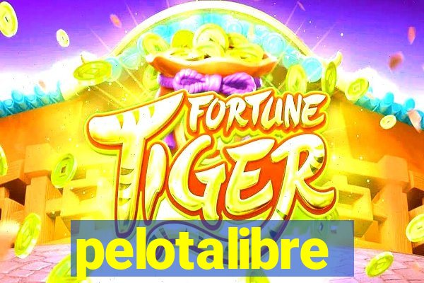 pelotalibre