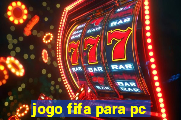 jogo fifa para pc