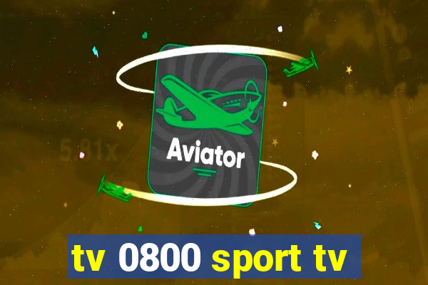 tv 0800 sport tv