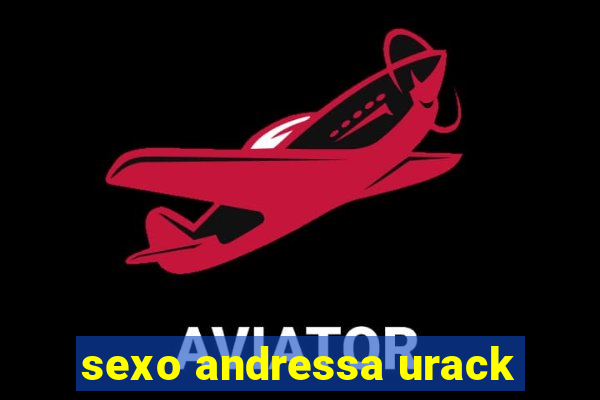 sexo andressa urack