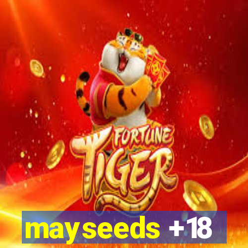 mayseeds +18