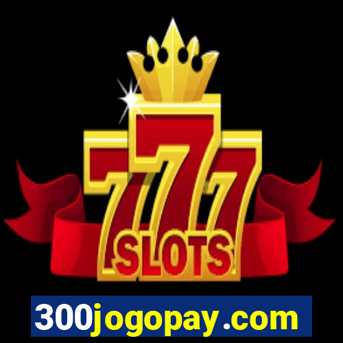 300jogopay.com