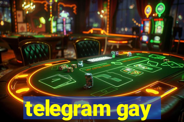 telegram gay