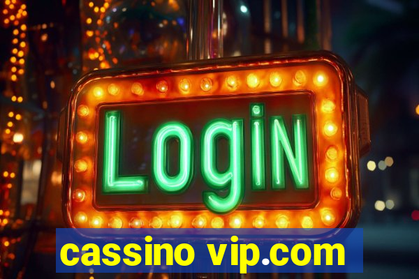 cassino vip.com