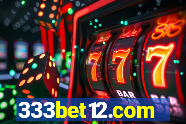 333bet12.com