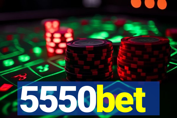 5550bet