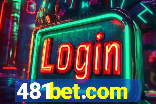 481bet.com