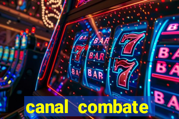 canal combate online multicanais