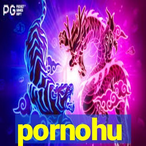 pornohu