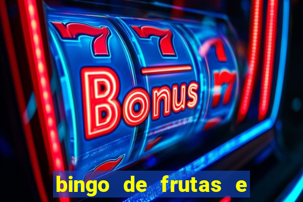 bingo de frutas e legumes para imprimir