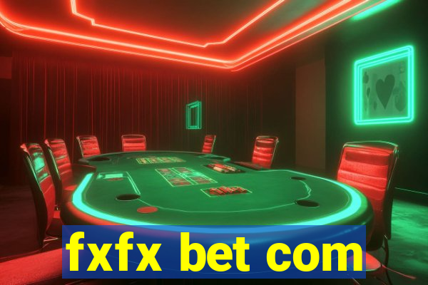 fxfx bet com