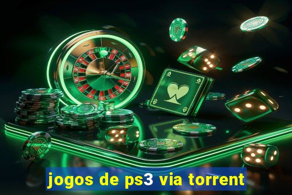 jogos de ps3 via torrent