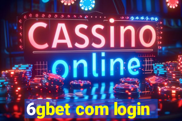 6gbet com login