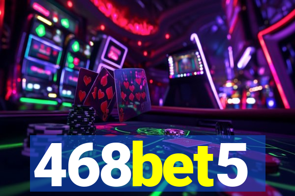 468bet5