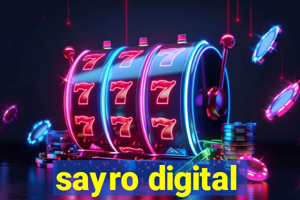 sayro digital