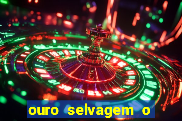 ouro selvagem o que aconteceu na vida real