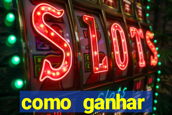 como ganhar dinheiro com aplicativos de jogos