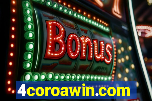 4coroawin.com