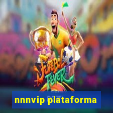 nnnvip plataforma