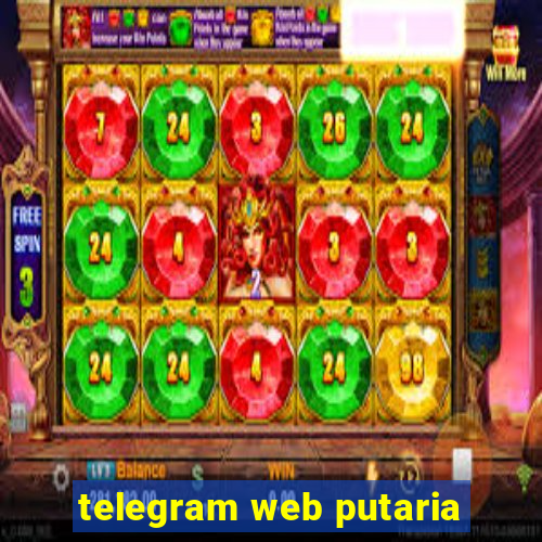 telegram web putaria