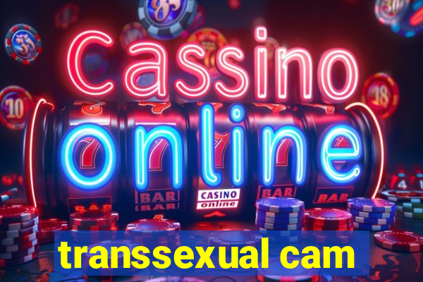 transsexual cam