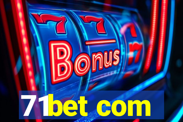 71bet com