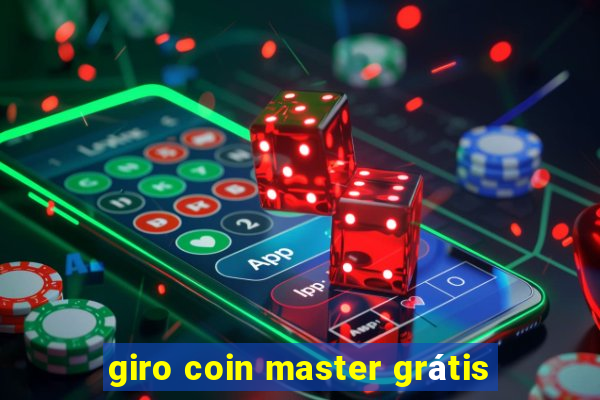 giro coin master grátis