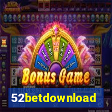 52betdownload