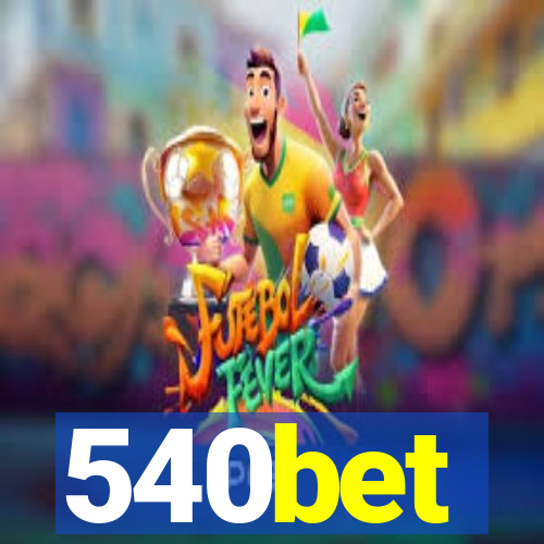 540bet