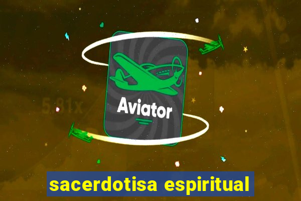 sacerdotisa espiritual