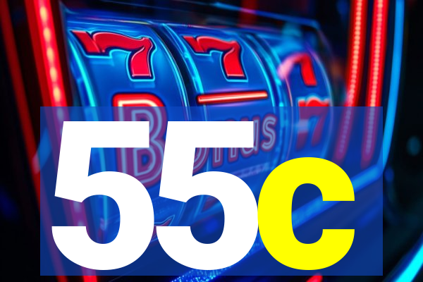 55c