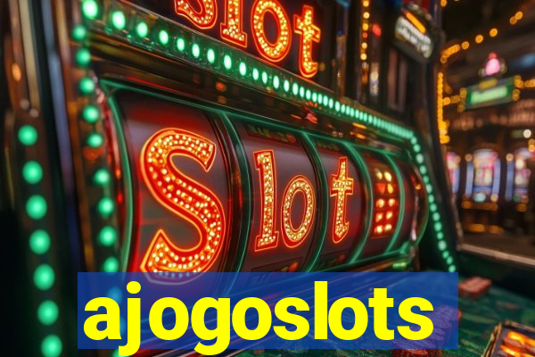 ajogoslots