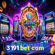 3191 bet com