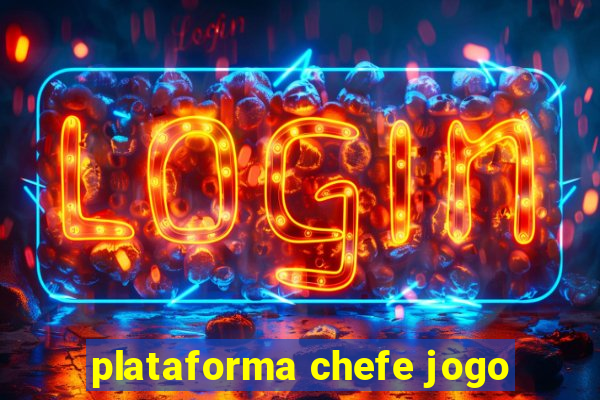 plataforma chefe jogo